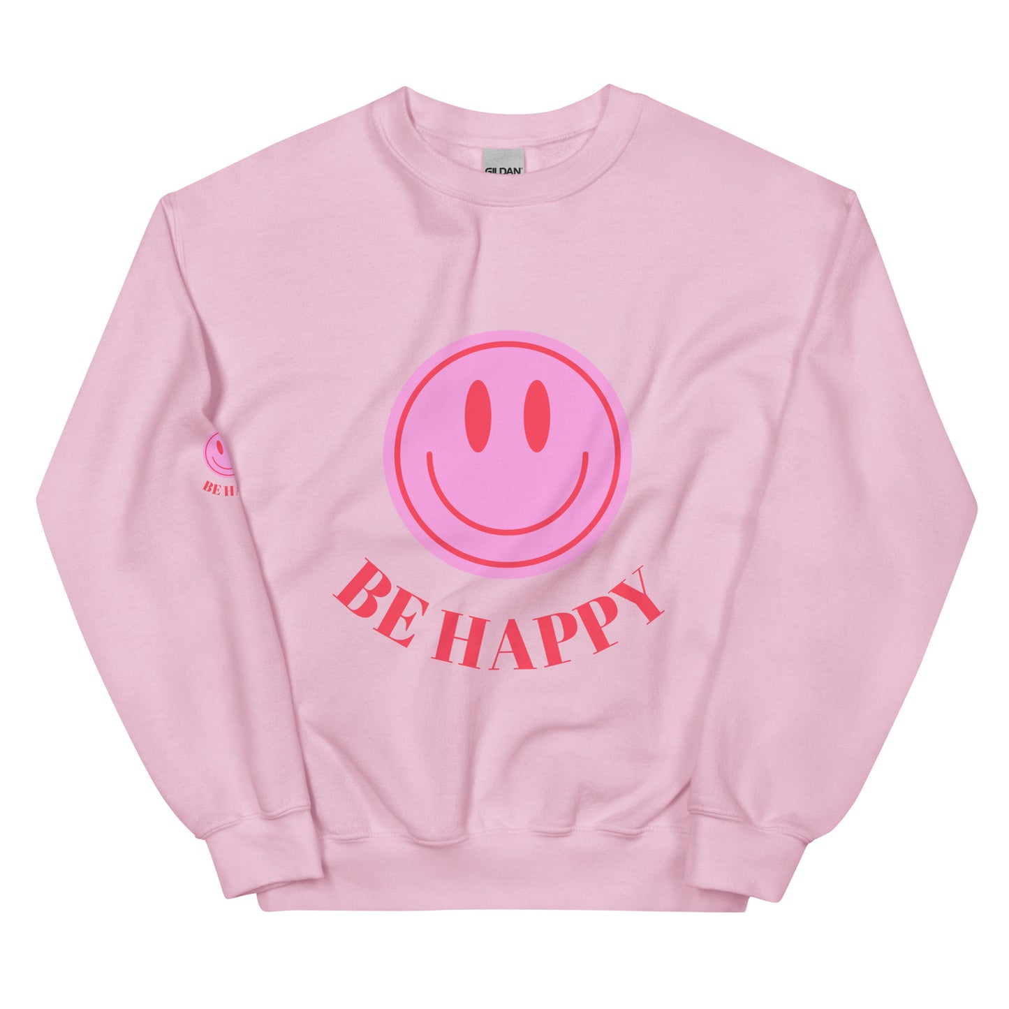 Be Happy Unisex Sweatshirt
