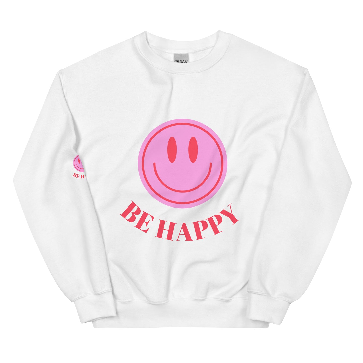 Be Happy Unisex Sweatshirt