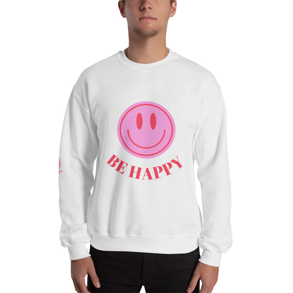 Be Happy Unisex Sweatshirt