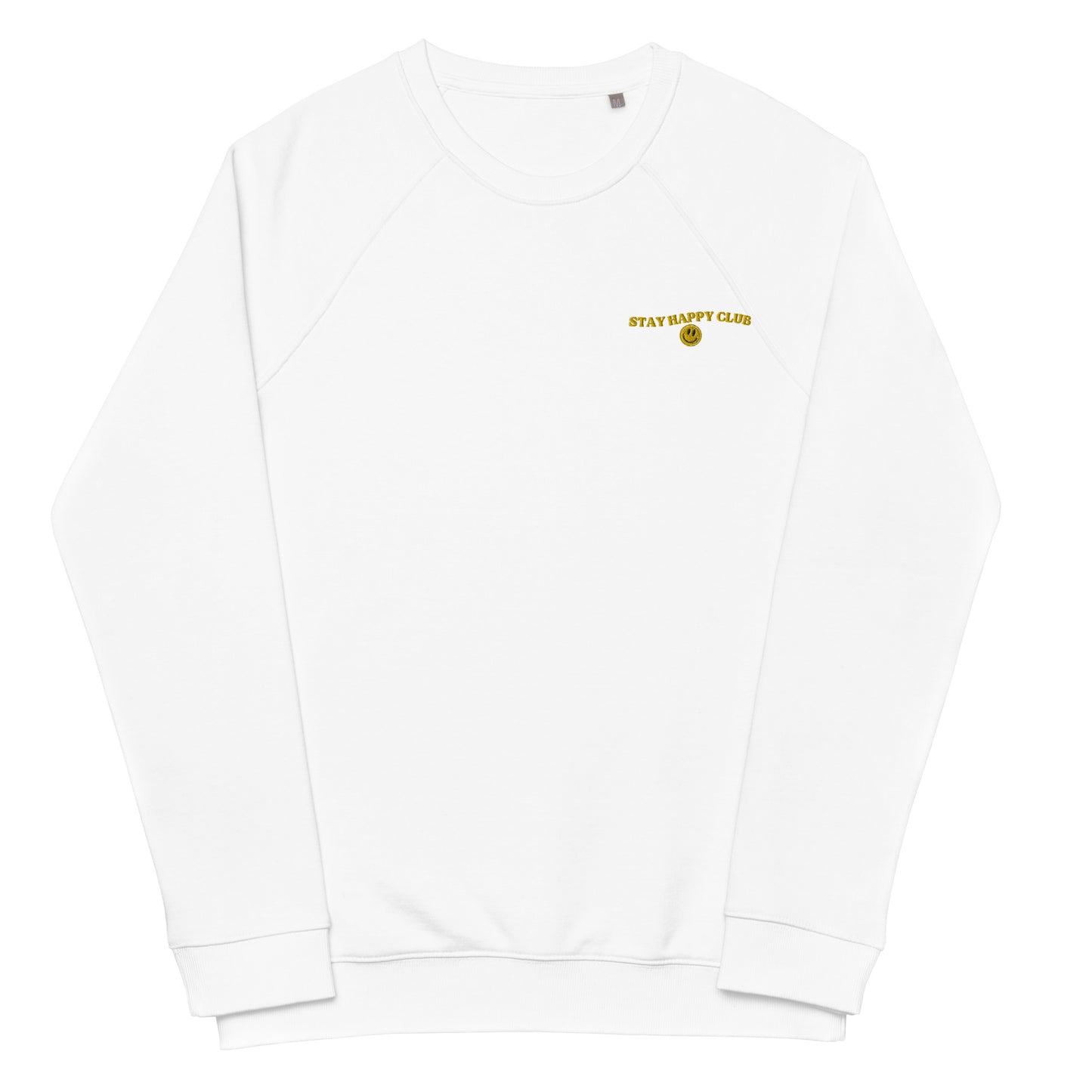 Stay Happy Club Unisex Organic Raglan Sweatshirt